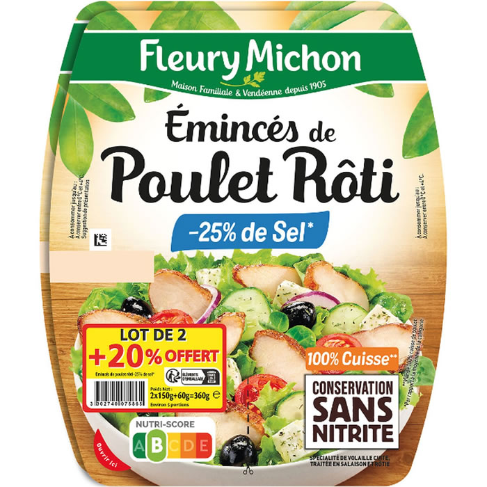 FLEURY MICHON Emincés de poulet rôti sans nitrite -25% de sel