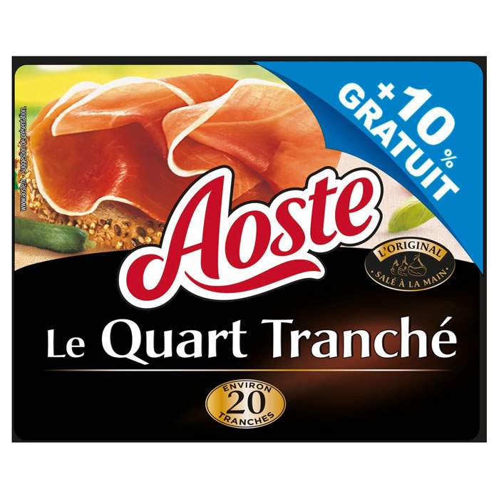 AOSTE Le Quart Tranché Jambon cru