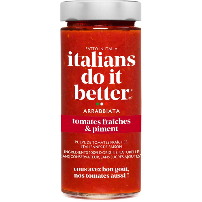 ITALIANS DO IT BETTER Arrabbiata Sauce tomate fraîche et piment