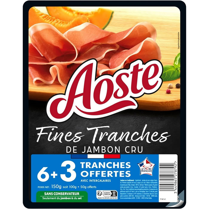 AOSTE Les Fines et Fondantes Jambon cru