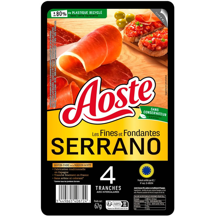 AOSTE Les Fines et Fondantes Jambon Serrano en tranche STG