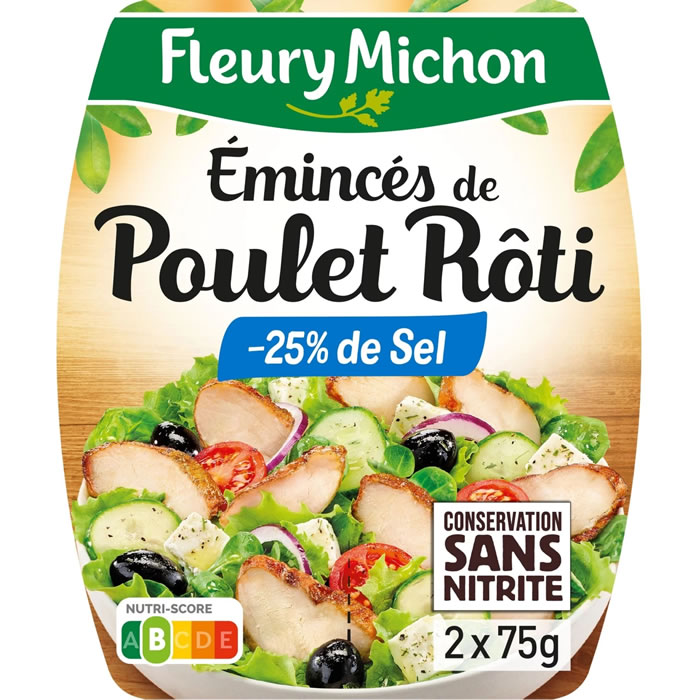 FLEURY MICHON Emincés de poulet rôti sans nitrite -25% de sel
