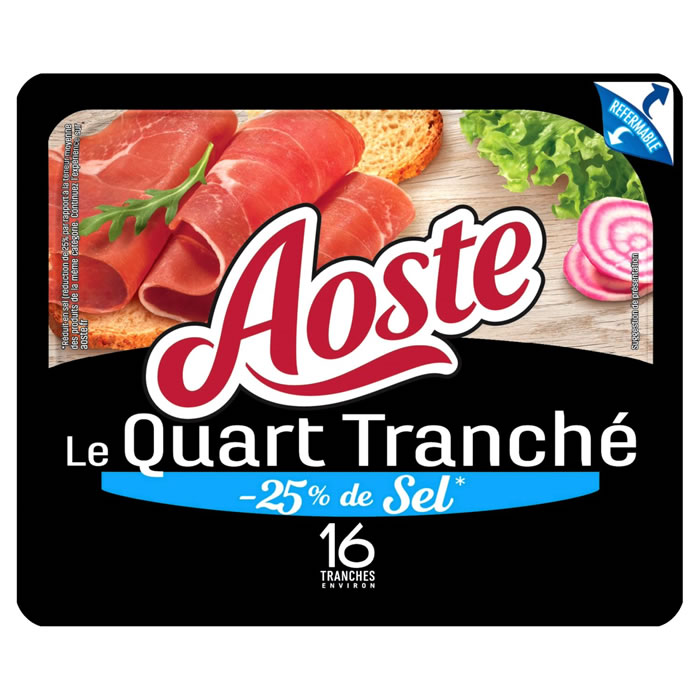 AOSTE Le Quart Tranché Jambon cru -25% de sel
