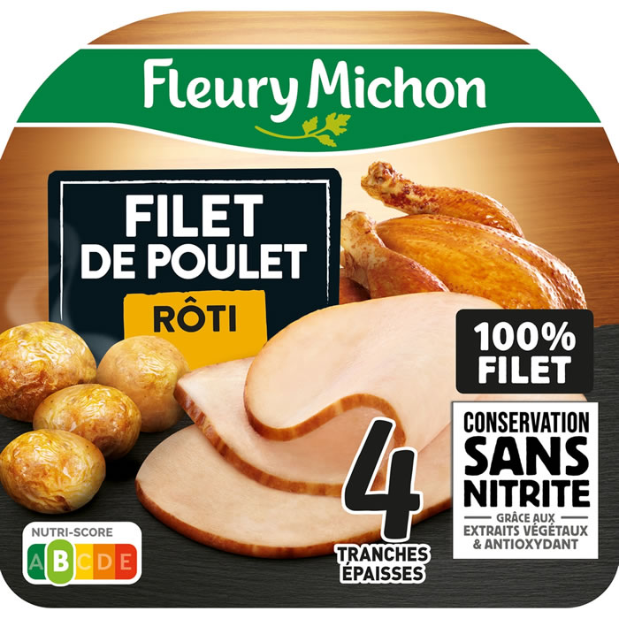 FLEURY MICHON Filet de poulet rôti sans nitrite